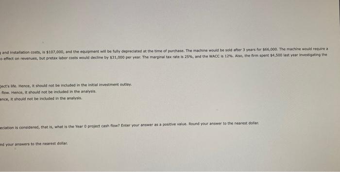 miling machine, inducing shipping and installation costs, $107,000, and the equipment will