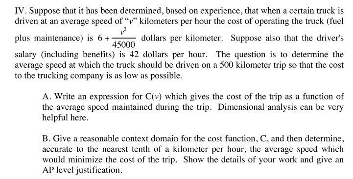  IV. Suppose that it has been determined, based on experience, that