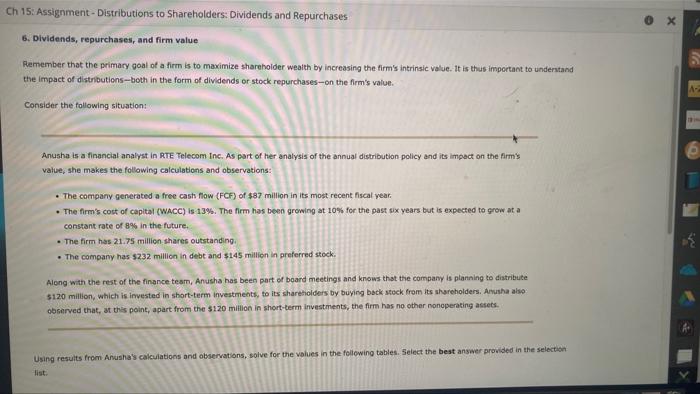  Ch 15: Assignment- Distributions to Shareholders: Dividends and Repurchases 6. Dividends,