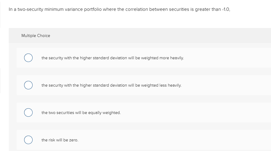  or will the return be zero? In a two-security minimum variance