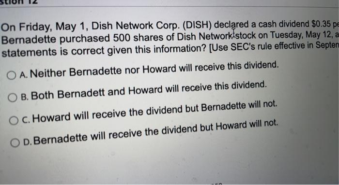  Null On Friday, May 1, Dish Network Corp. (DISH) declared a