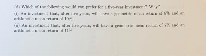 geometric and arithmetic (normal) mean of the following five years of returns:
