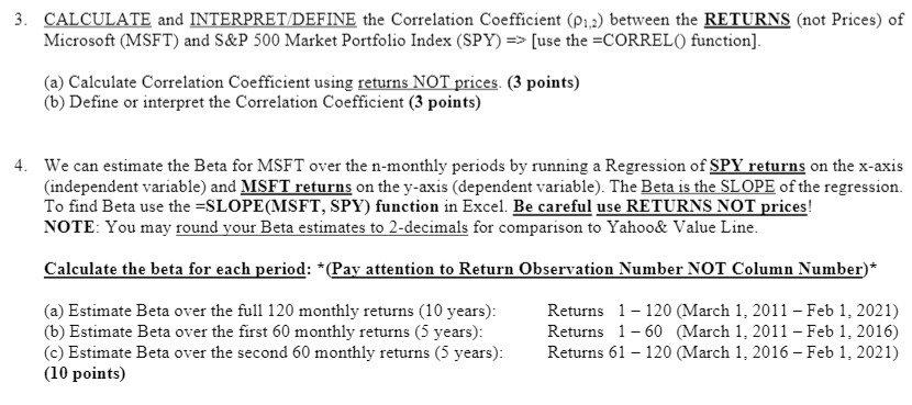  3. CALCULATE and INTERPRET/DEFINE the Correlation Coefficient (P1,2) between the RETURNS