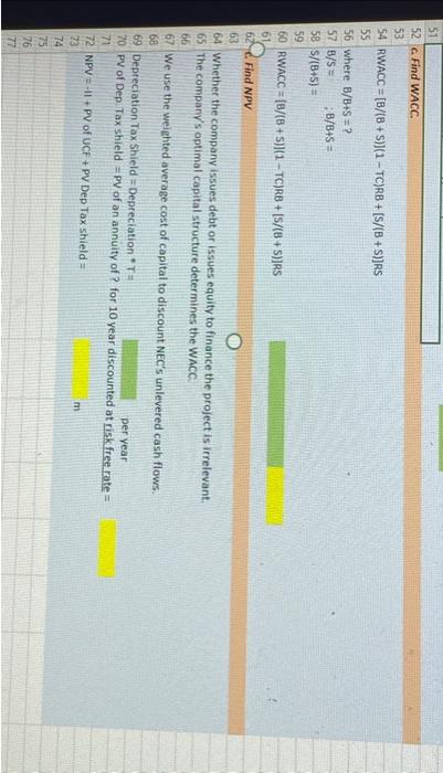 5m/ year in perpetuity Project can be financed by Debt or equity.
