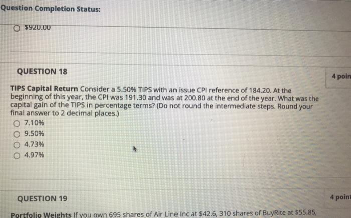  Question Completion Status: O $920.00 4 poin QUESTION 18 TIPS Capital