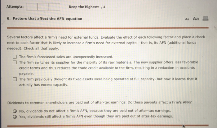  Attempts: Keep the Highest: /4 6. Factors that affect the AFN