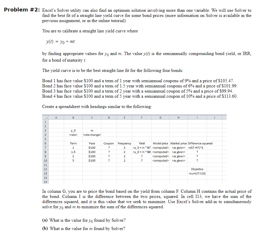 Problem #2: Excel's Solver utility can also find an optimum solution