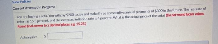 View Policies Current Attempt in Progress You are buying a sofa.