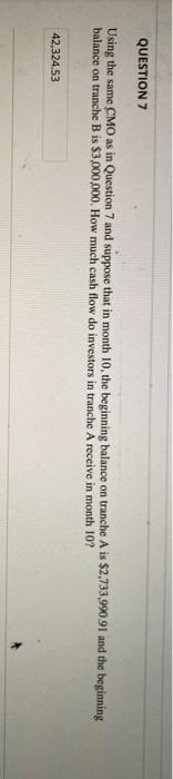 60 mortgages with average balance of $100,000 each. The mortgages have monthly