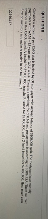 payments with WAM = 15 years and WAC = 4%. There is