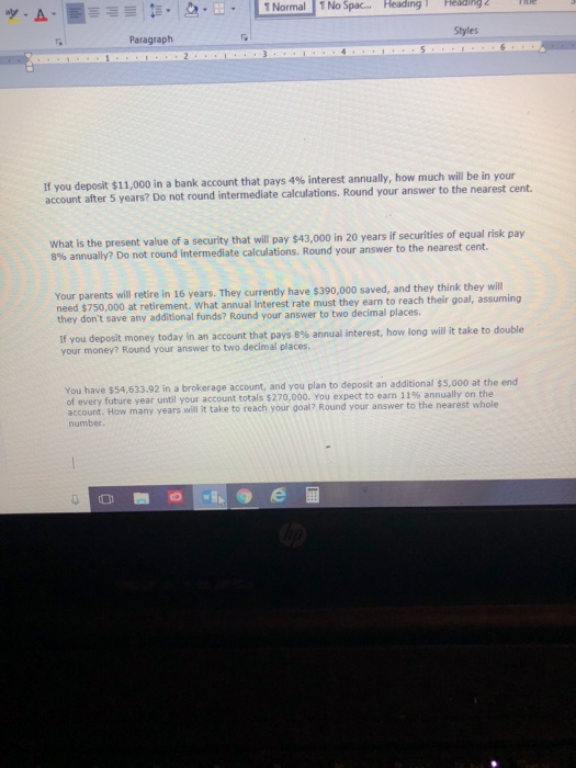  Normal 1 No Spac.. Heading Heang2 Paragraph Styles If you deposit$11,000