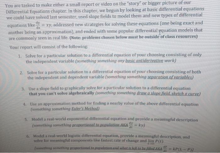 help plz You are tasked to make either a small report or