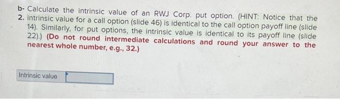 bought or sold in today's market for $63. In the table below,