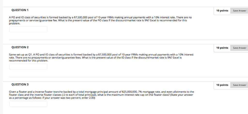 QUESTION 1 0 points Save Answer A PO and IO class