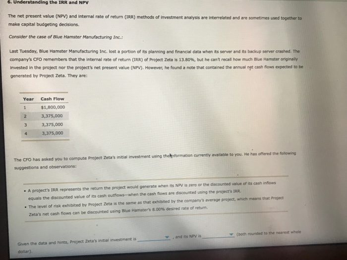 capital budgeting project that will require an initial investment of $120,000. The