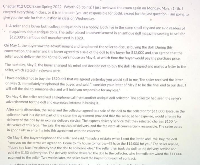 answer 1,2,&3 on the second picture in writing Chapter \#12 UCC Exam