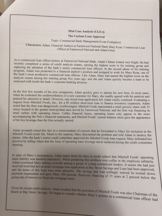  Mini Case Analysis (CL0 4) The Curious Loan Approval Topic: Commercial