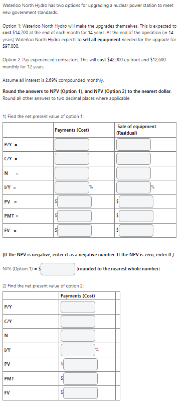  Waterloo North Hydro has two options for upgrading a nuclear power