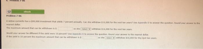  6. Problem -06 ook Problem 706 A widow currently has a