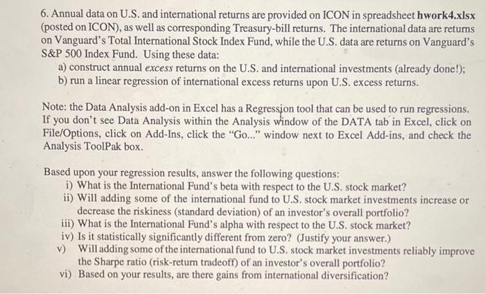 Need help with question 6. Data for problem is attached. ASAP 6.