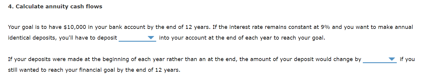 How do I compute this on a financial calculator? 4. Calculate annuity