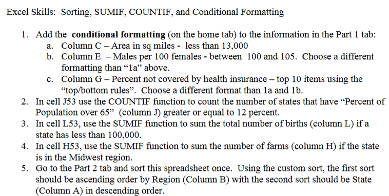  Excel Skills: Sorting, SUMIF, COUNTIF, and Conditional Formatting 1. Add the