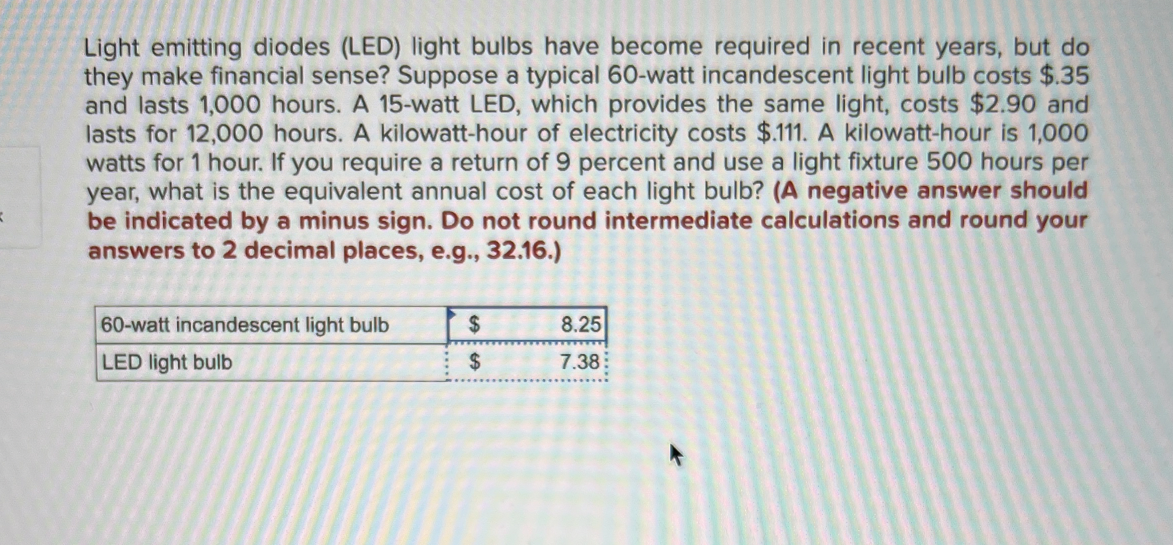  How can I figure out Light emitting diodes (LED) light bulbs