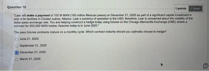  Question 10 1 points saved "Lear will make a payment of