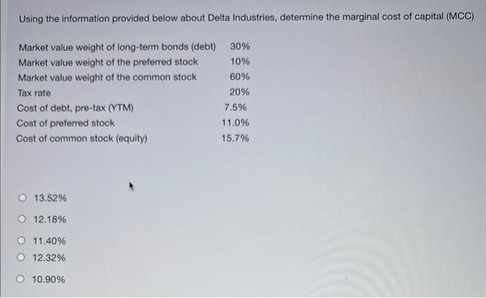 please answer asap Using the information provided below about Delta Industries, determine