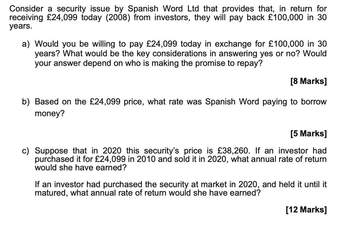 Consider a security issue by Spanish Word Ltd that provides that,