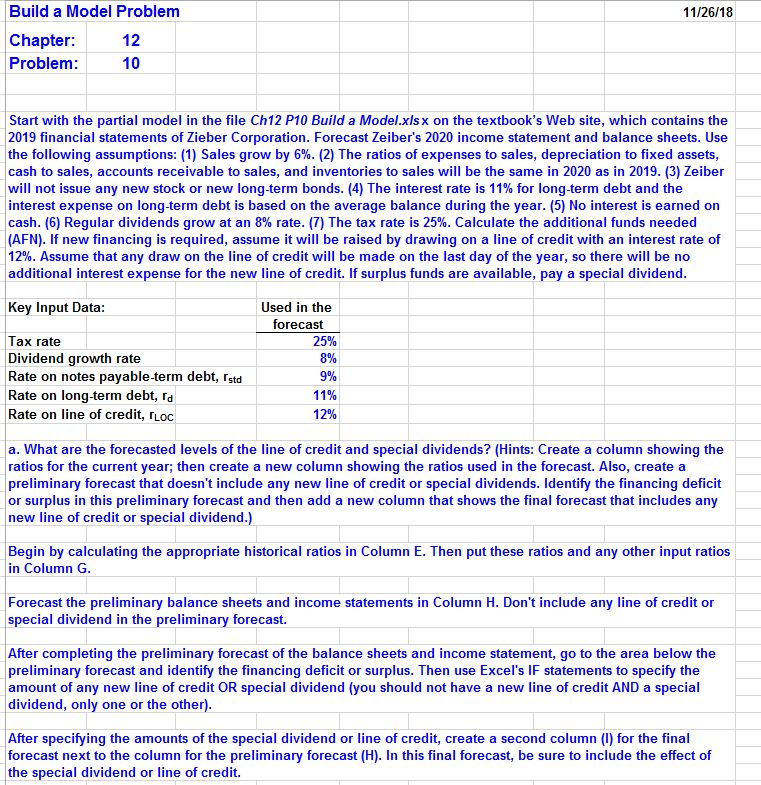 Please answer 11/26/18 Build a Model Problem Chapter: Problem: Start with the