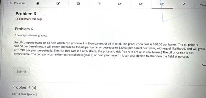 < Previous Problem 6 Bookmark this page Problem 6 0 points possible