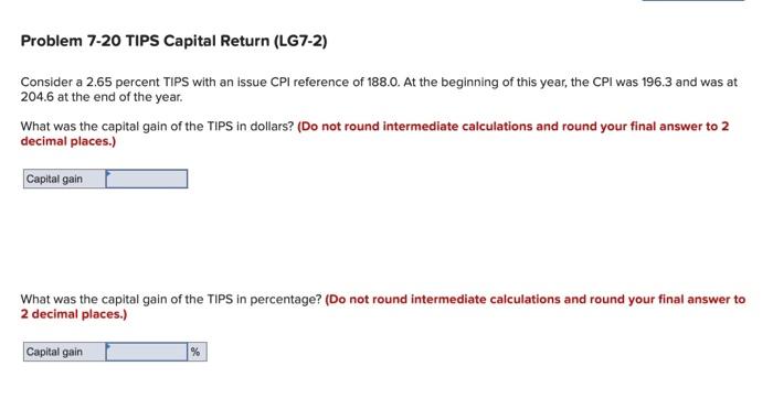  Consider a 2.65 percent TIPS with an issue CPI reference of