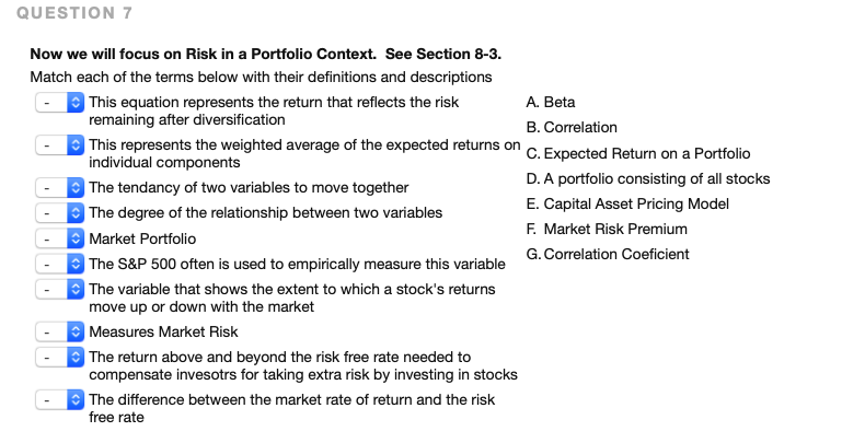 QUESTION 7 Now we will focus on Risk in a Portfolio