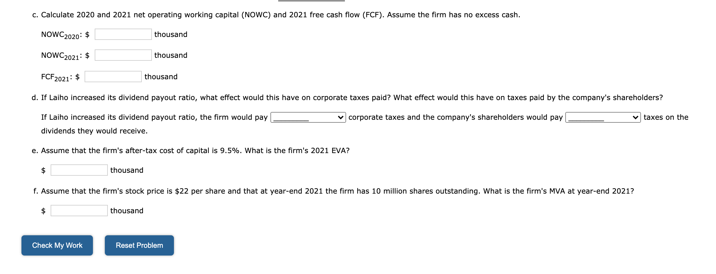 tax rate was 25%, and Laiho pays 48.25% of its net income