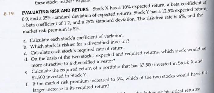 EXPECTED AND REQUIRED RATES OF RETURN Assume that the risk-free rate is