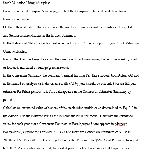  Stock Valuation Using Multiples: From the selected company's main page, select