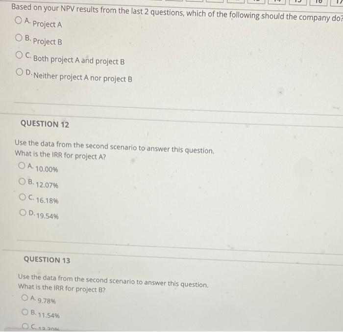 1 Cash flows in K$ Project A Cash flows $ (25,500.00) $