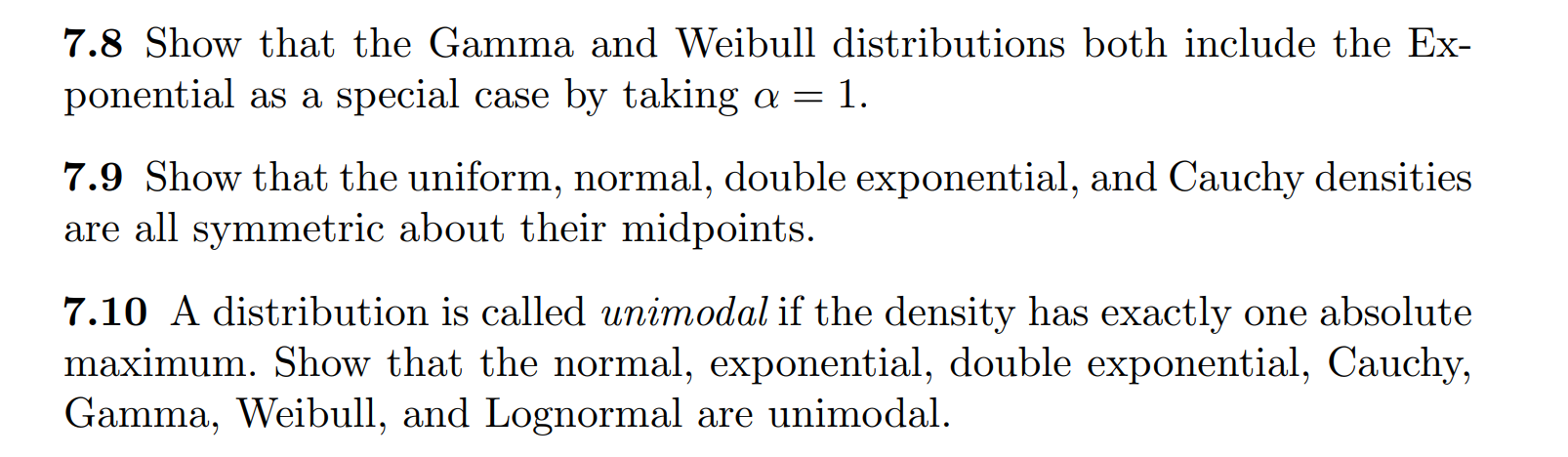  Need help with all three problems 7.8 Show that the Gamma
