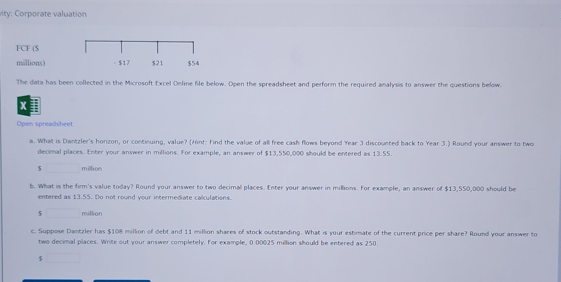 a fast-growing supplier of office products. Analysts project the following free cash