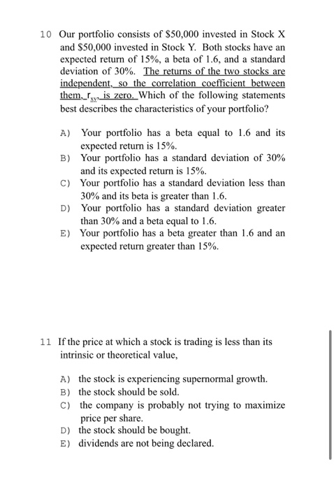  Please answer and explain how you got it 10 Our portfolio