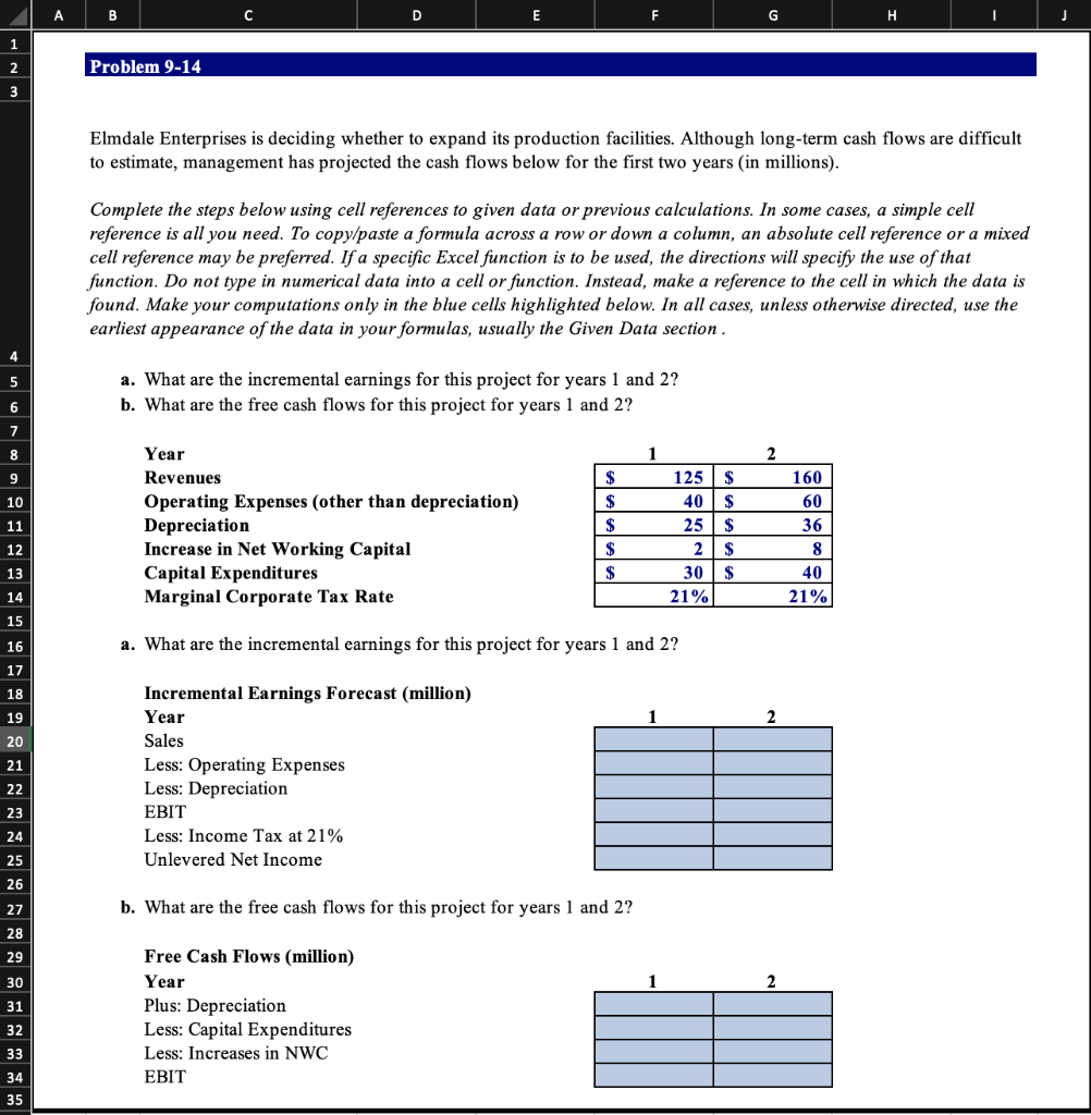  Solve for the blue by using cell references *Solve with Excel*