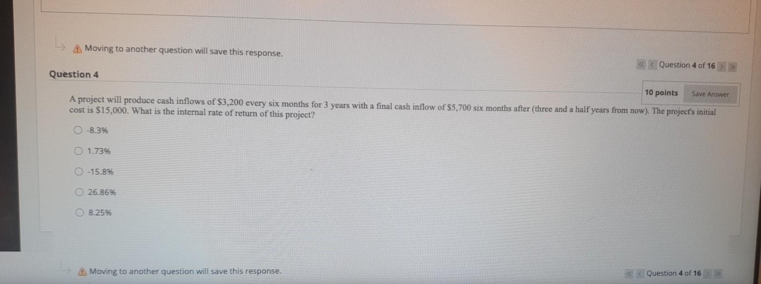  A Moving to another question will save this response. > Question