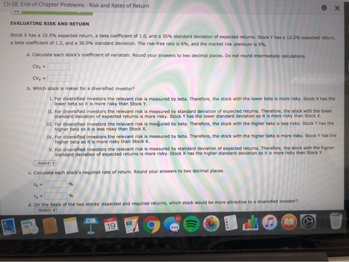  Please, i need all answers Ch 08: End-of-Chapter Problems - Risk