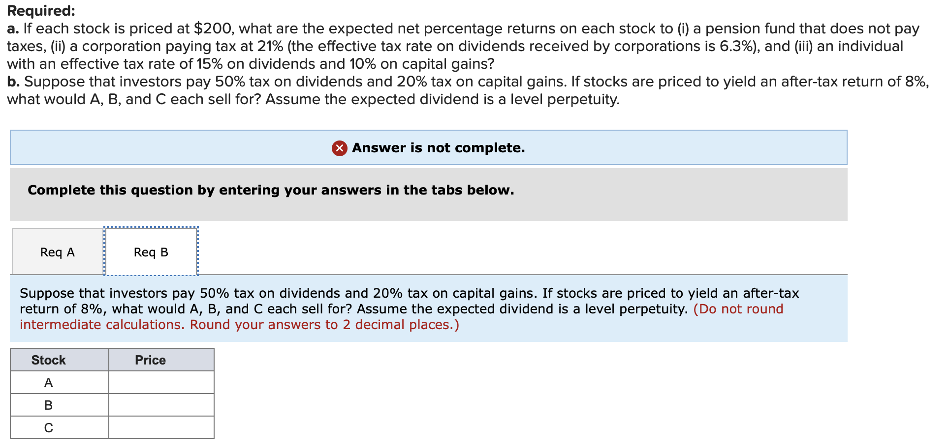 Gain $10 10 Required: a. If each stock is priced at $200,