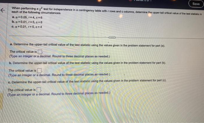 please include 3 decimal points in answer When performing a 2 test