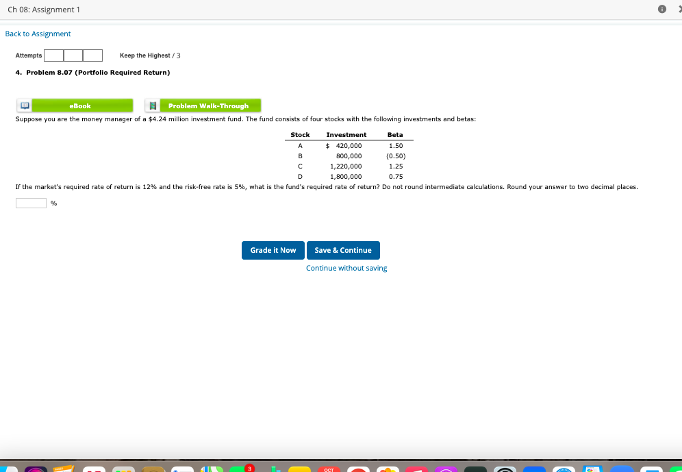  Ch 08: Assignment 1 Back to Assignment Attempts Keep the Highest/3