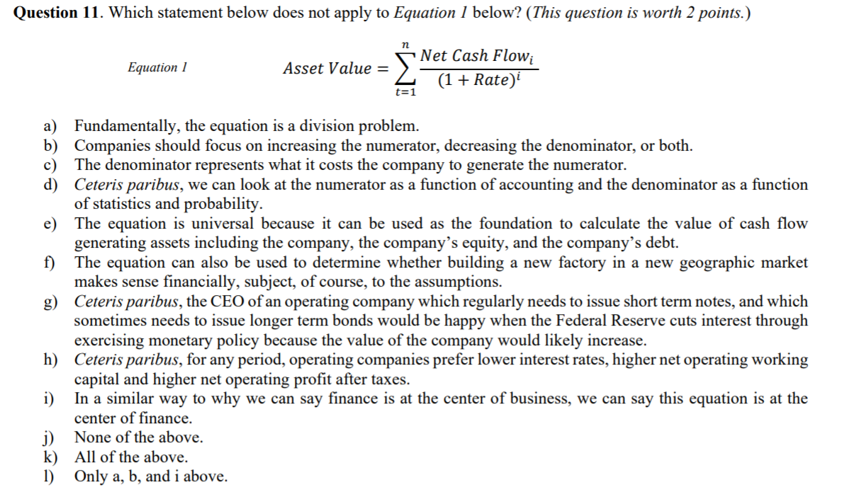  Question 11. Which statement below does not apply to Equation 1