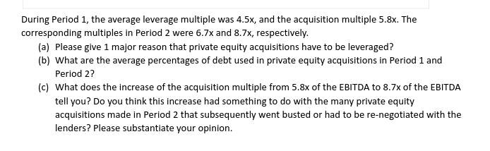 of the price is raised through debts. The use of debt is