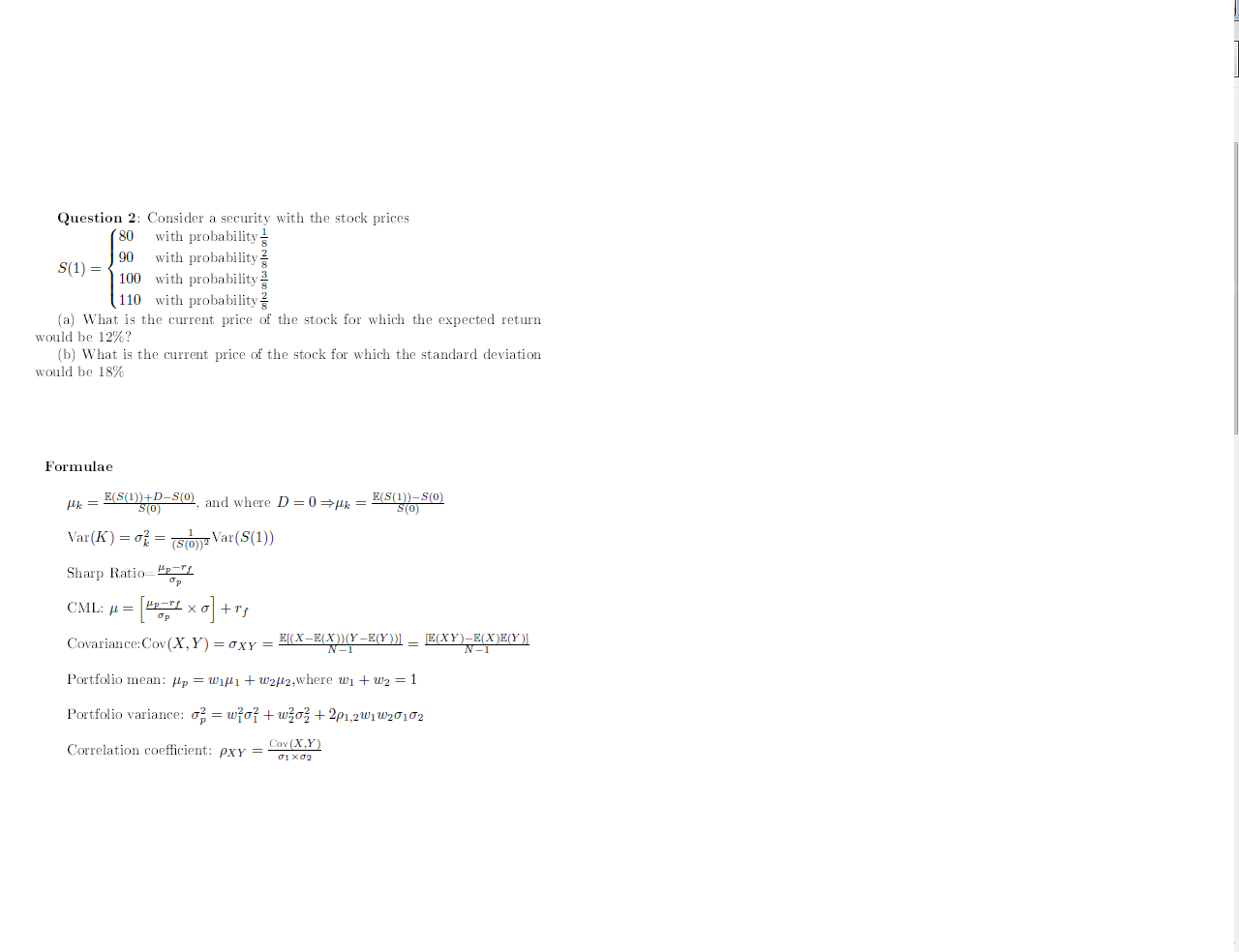  Question 2: Consider a security with the stock prices (80 with